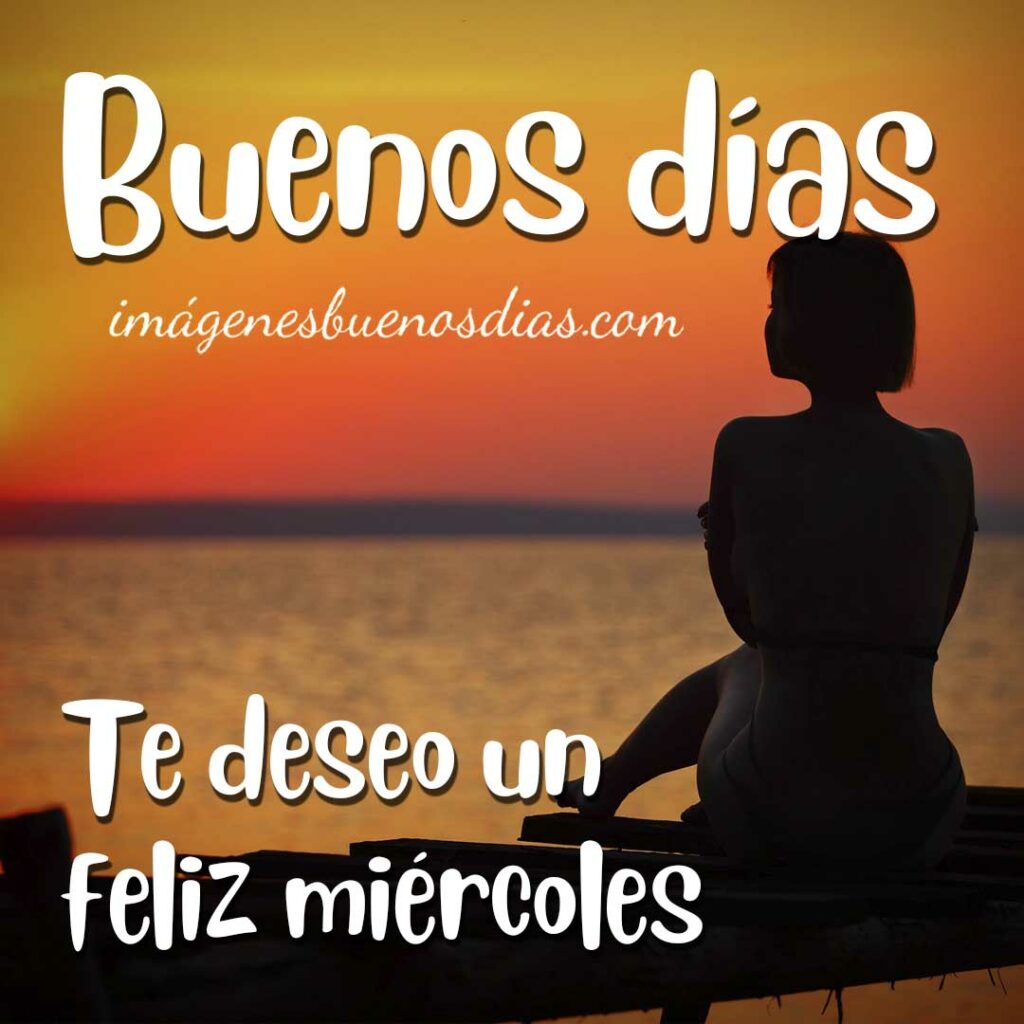 +60 Imágenes Feliz Miércoles Buenos Días Para Descargar Gratis