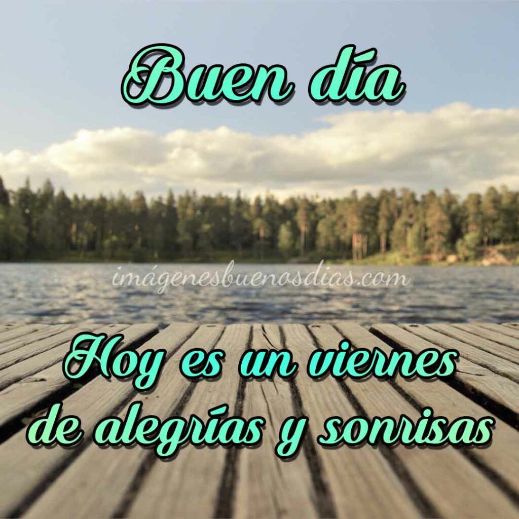 Buenos Días Viernes